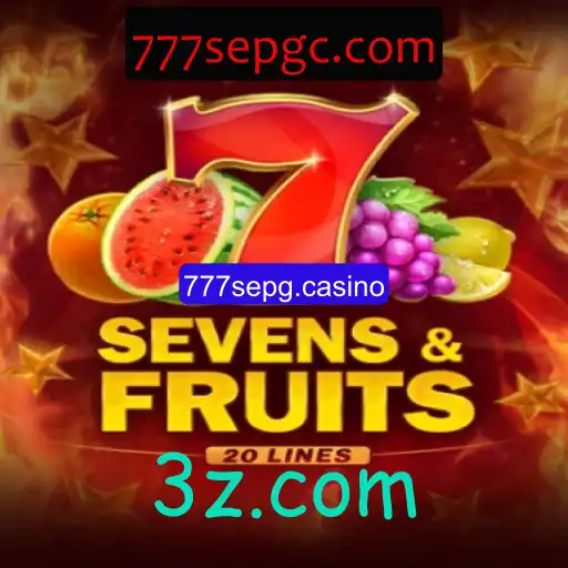 Descubra o Empolgante Mundo do Jogo SevensFruits20 no 777sepg.casino