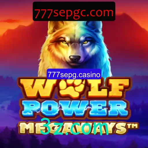 Descubra as Emoções e Regras do Jogo WolfPowerMega no 777sepg.casino